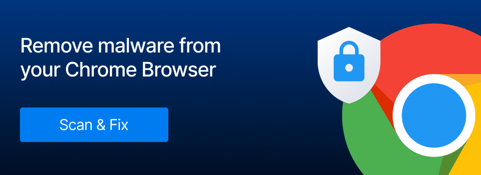 Remove malware from chrome